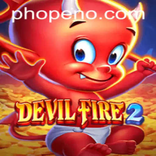 DevilFire2: A Deep Dive into PH OPEN's Newest Gaming Sensation