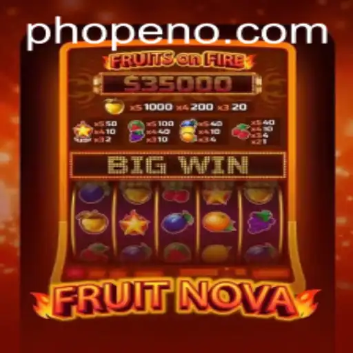 FruitNova - The Game Taking the PH OPEN by Storm